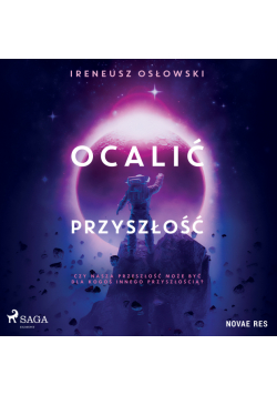 Ocalić przyszłość