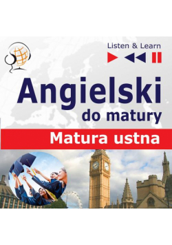 Angielski do matury "Matura ustna Poziom postawowy"