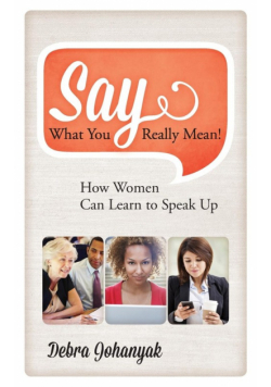 Say What You Really Mean!