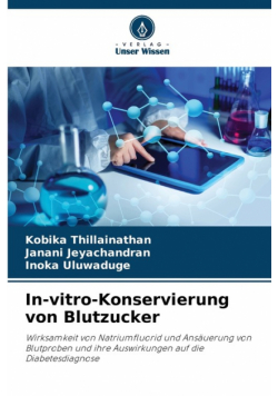 In-vitro-Konservierung von Blutzucker