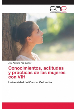 Conocimientos, actitudes y prácticas de las mujeres con VIH