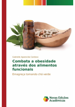 Combata a obesidade através dos alimentos funcionais