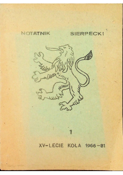 Notatnik Sierpecki XV - Lecie Koła 1966 - 81