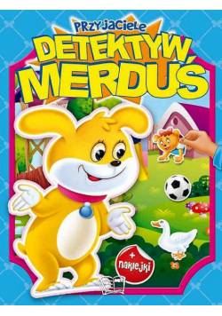Przyjaciele Detektyw Merduś