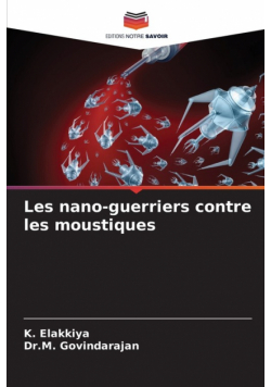 Les nano-guerriers contre les moustiques