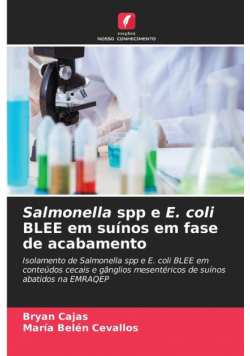 Salmonella spp e E. coli BLEE em suínos em fase de acabamento