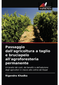 Passaggio dall'agricoltura a taglio e bruciapelo all'agroforesteria permanente