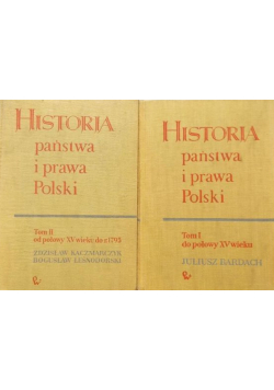 Historia państwa i prawa Polski Tom I i II