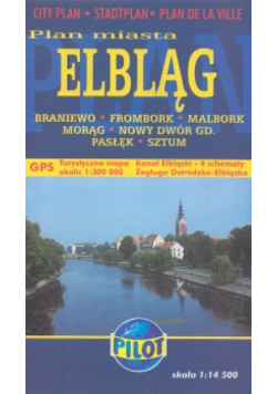 Elbląg Plan miasta 1: 14 500