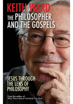 The Philosopher and the Gospels