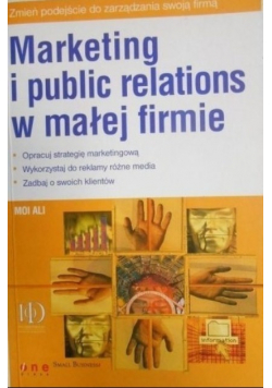 Marketing i public relations w małej firmie