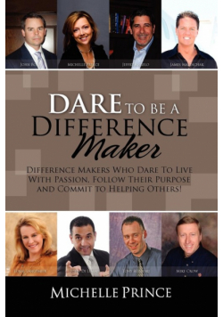 Dare To Be A Difference Maker