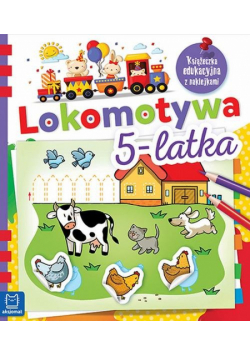 Lokomotywa 5-latka Książeczka edukacyjna z naklejkami