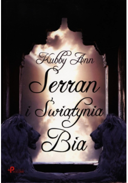 Serran i Świątynia Bia