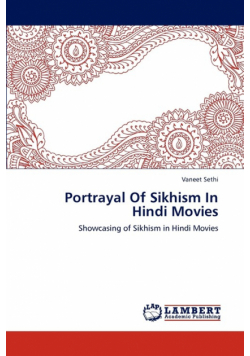 Portrayal Of Sikhism In Hindi Movies