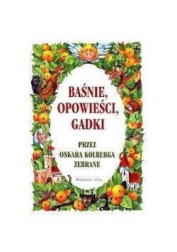 Baśnie , opowieści, gadki