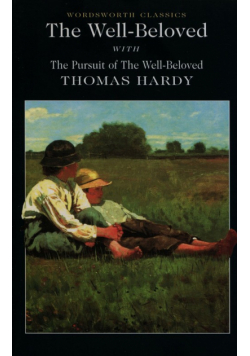 The Well-Beloved with The Pursuit of the Well-Beloved