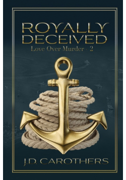 Royally Deceived