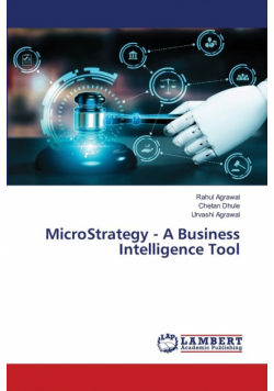 MicroStrategy - A Business Intelligence Tool