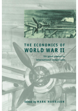 The Economics of  World War II