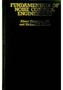 Fundamentals of noise control engineering