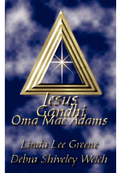 Jesus Gandhi Oma Mae Adams