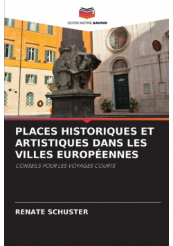Places Historiques Et Artistiques Dans Les Villes Européennes