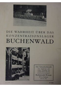 Die Wahrheit uber das Konzentrationslager Buchenwald, 1945r.