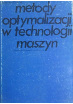 Metody optymalizacji w technologii maszyn