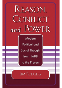 Reason, Conflict, and Power