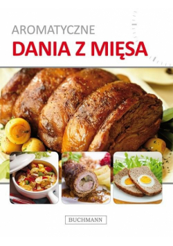 Aromatyczne dania z mięsa, Nowa