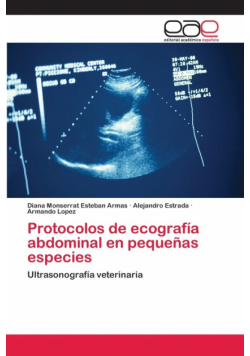 Protocolos de ecografía abdominal en pequeñas especies