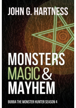 Monsters, Magic, & Mayhem