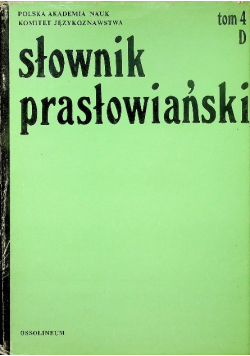 Słownik prasłowiański Tom 4