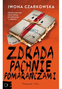 Zdrada pachnie pomarańczami