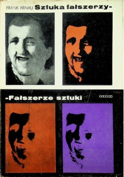 Sztuka fałszerzy - fałszerze sztuki