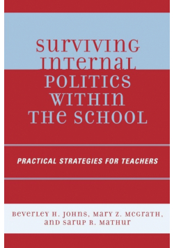 Surviving Internal Politics Within the School