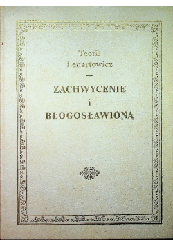 Zachwycenie i błogosławiona Reprint z 1861 r.