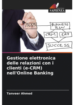 Gestione elettronica delle relazioni con i clienti (e-CRM) nell'Online Banking