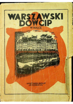 Warszawski dowcip w walce 1939 - 1944 1946 r.