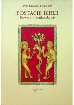 Postacie biblii Słownik  konkordancja