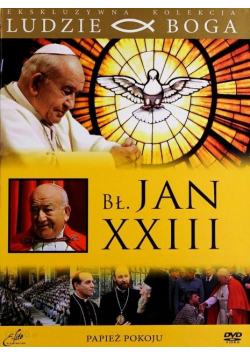 Ludzie Boga. Św. Jan XXIII
