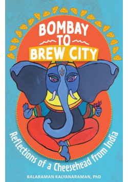 Bombay to Brew City