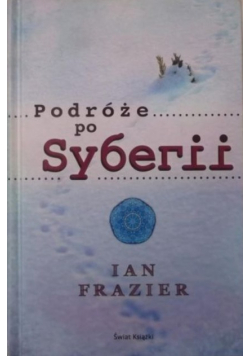 Podróże po Syberii