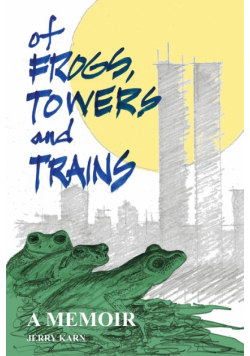 Of Frogs, Towers and Trains