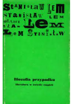 Filozofia przypadku Literatura w świetle empirii tom 2