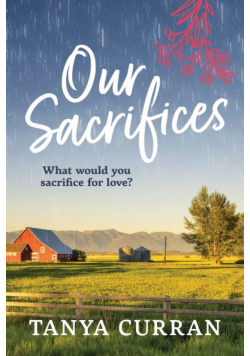 Our Sacrifices
