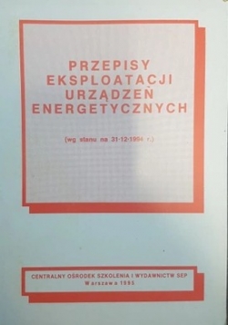 Przepisy eksploatacje urządzeń energetycznych