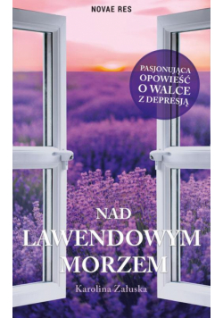 Nad lawendowym morzem
