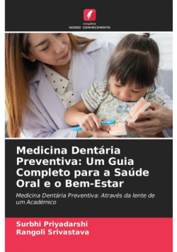 Medicina Dentária Preventiva